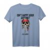 Ist nicht jederzeit Happy Hour T-Shirt - Lustiges Anytime Shirt für Partys und Freizeit mit witzigem Spruch