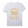 50. Geburtstag T-Shirt Lustiges Geschenk für Frauen - Nicht jeder kann mit 50 so gut aussehen, ideal für Mutter oder Frau