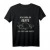 Ich bin in Rente, ich muss gar nichts T-Shirt - Lustiges Geschenk für Rentner 2024 mit Teddybär