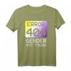 Gender not found - Non-Binary CSD T-Shirt für LGBTQ+ Pride, Coming-Out & Support für nicht-binäre & genderqueere Personen