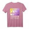 Gender not found - Non-Binary CSD T-Shirt für LGBTQ+ Pride, Coming-Out & Support für nicht-binäre & genderqueere Personen