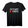 Occupy Mars Terraforming T-Shirt – Unterstützung für Mars-Kolonisierung und Weltraumforschung