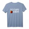 Occupy Mars Terraforming T-Shirt – Unterstützung für Mars-Kolonisierung und Weltraumforschung