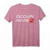 Occupy Mars Terraform T-Shirt – Für Astronomie Fans, Wissenschaftler & Weltraum-Enthusiasten, Unterstützung der Mars-Erkundung