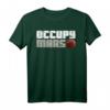 Occupy Mars Lustiges Galaxy Outer Space Astronaut T-Shirt – Perfektes Geschenk für Space-Liebhaber, Nerds und Astronauten zu Geburtstag, Weihnachten & Feiertagen