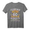 Jahrgang Februar 1962 - Lustiges 60. Geburtstag T-Shirt für Männer & Frauen, Vintage Geschenk für Legendäre, Opa, Papa & mehr