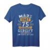 März 1947 Lustiges 75. Geburtstag T-Shirt für Männer & Frauen – Vintage Jubiläumsoutfit & Geschenkidee