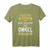 Erheben Sie sich! Sein Majestät der Onkel betritt den Raum T-Shirt – Lustiges Geschenk für Taufe, Geburtstag, Schwangerschaft & Familienfeiern