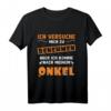Lustiges Kinder T-Shirt: Ich versuche mich zu benehmen aber ich komme nach Onkel – Perfekt für Familienfeiern und als Kinder-Geschenk