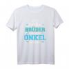 Nur die besten Brüder werden zum Onkel befördert T-Shirt – Geschenk für stolze zukünftige Onkel