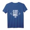 So Sieht der beste Onkel der Welt aus - Lustiges Geschenkidee T-Shirt für Männer zum Vatertag, Geburtstag oder Weihnachten
