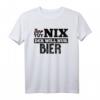 Der tut nix der will nur bier T-Shirt – Lustiges Männer T-Shirt für Bierliebhaber und Geschenkideen