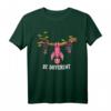 Be Different Motivation Spruch lustiges Flamingo Motiv T-Shirt für Vogel- und Flamingo-Liebhaber