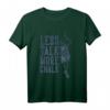 Weniger reden, mehr Kreide T-Shirt – Stylisches Klettersport Design für Kletterer, Boulder und Indoor Klettern