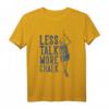 Weniger reden, mehr Kreide T-Shirt – Stylisches Klettersport Design für Kletterer, Boulder und Indoor Klettern