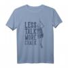 Weniger reden, mehr Kreide T-Shirt – Stylisches Klettersport Design für Kletterer, Boulder und Indoor Klettern