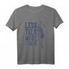 Weniger reden, mehr Kreide T-Shirt – Stylisches Klettersport Design für Kletterer, Boulder und Indoor Klettern