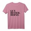 Gut Besser Bernd T-Shirt - Lustiger Namenstag Spruch für Männer, Jungs und Teenies, Perfektes Geburtstagsgeschenk für Bernd