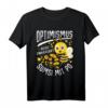 Optimismus heißt umgekehrt Sumsi mit Po - Lustiges Bienen- und Imker-T-Shirt für Alltag & Geschenke