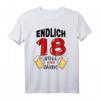 Endlich 18 und jetzt Party T-Shirt – Lustiges Geburtstagsshirt für den 18. Geburtstag, Volljährigkeit & Partyspaß