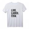 Lustiges HapDeer T-Shirt mit Spruch 'Live. Laugh. Cum.' – Witziges Geschenk für Geburtstagsfeier und Humorliebhaber