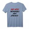 Die With Memories Not Dreams T-Shirt in Schwarz und Rot – Inspirierende Statement-Mode mit klassischem Schnitt