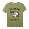 Lustiges Panda T-Shirt mit Spruch 'Ich kam sah und hatte direkt keinen Bock' – Perfekt für Arbeit, Büro, Schule & Geburtstage