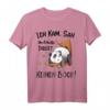 Lustiges Panda T-Shirt mit Spruch 'Ich kam sah und hatte direkt keinen Bock' – Perfekt für Arbeit, Büro, Schule & Geburtstage
