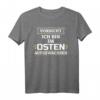 Im Osten Geboren T-Shirt – Lustiges Geschenk für Ostdeutsche, DDR Erinnerungen & Nostalgie Geschenkidee