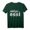 Stolzer Ossi Ostdeutschland Ost-T-Shirt - Lustiges Geschenk für Ostdeutsche, Ostalgie & DDR Fans zum Geburtstag, Weihnachten & Co.