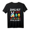 Lustiges Ostereier Malshirt für Kinder – Bunte Oster T-Shirts zum Eierfärben und Feiern, Perfekt für die Osterfeiertage