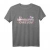Somebunny loves you - Süßes Kinder- und Frauen-Oster T-Shirt, perfekte Geschenkidee für Ostern, Geburtstag & Valentinstag