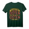 Lustiges Du Kannst Mich aus Dem Osten Holen Ossi Geschenk T-Shirt – Perfekt für Ostdeutsche, DDR Fans und Ost-Nostalgie