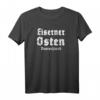 Ostdeutschland T-Shirt – Eiserner Osten, Heimatverbundenes Geschenk für Ostdeutsche & Freunde, perfekt für Geburtstag, Weihnachten & Ostern