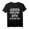 Hüte Dich Vor Sturm & Wind & Ossis Die In Rage Sind T-Shirt – Witziges Ostdeutschland Meme Shirt mit Spruch für Freizeit und Statement