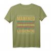 Manfred Vorname Personalisiertes Geschenk für Papa & Vater - Männer T-Shirt mit Spruch 'Der Mythos, die Legende' für Weihnachten, Geburtstag & Junggesellinnenabschied