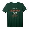 Taekwondo Papa T-Shirt – Cooles Geschenk für Väter zum Vatertag, Männertag & Herrentag mit Spruch