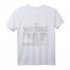 The Walking Dad - Lustiges Papa T-Shirt zum Vatertag, Geburtstag & Weihnachten für humorvolle Väter in vielen Farben & Größen