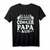 So Sieht Ein Richtig Cooler Papa Aus T-Shirt – Lustiges Vatertagsgeschenk für Männer, Opa und Onkel