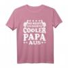 So Sieht Ein Richtig Cooler Papa Aus T-Shirt – Lustiges Vatertagsgeschenk für Männer, Opa und Onkel