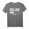 Lustiges Dad Joke T-Shirt für Vatertag & Geburtstag - Witze, Papa & Sarkastisch Geschenkidee