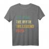 Vatertag Retro - The Man The Myth The Legend Papa Geschenk T-Shirt im Vintage Stil für den besten Papa