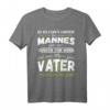 Väter Sprüche | Lustiges Stolzer Vater T-Shirt für Papa, Vatertag, Geburtstag & Weihnachten