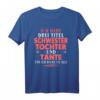 Tante Schwester Tochter T-Shirt - Lustiges Familienoutfit für Patentanten, Schwestern und Tanten, die ihre Familie lieben
