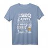 Lustiges SEO & Programmierer T-Shirt für Nerds und Geeks – Perfekt für Entwickler und Datenwissenschaftler