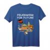 Silvester Feuerwerk für die Zukunft - Pyro T-Shirt für Feuerwerksfans, Pyrotechniker und Pyro verrückte als Geschenk zu Geburtstag, Weihnachten oder zum Jahreswechsel