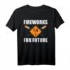 Feuerwerk für die Zukunft Silvester Pyro Rakete T-Shirt – Perfekt für Feuerwerksfans, Pyrotechniker & Silvester Freunde