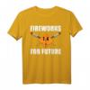 Feuerwerk für die Zukunft Silvester Pyro Rakete T-Shirt – Perfekt für Feuerwerksfans, Pyrotechniker & Silvester Freunde
