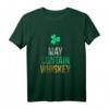 May Contain Whiskey - Lustiges Irish Whiskey Lover T-Shirt für St. Patrick's Day, Geburtstage & Weihnachten