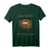 August Mädchen Von wenigen Gehasst Von Vielen Geliebt T-Shirt – Perfektes Geburtstag Geschenk für Frauen, Mütter, Großmütter, Freundinnen & Zodiak-Fans